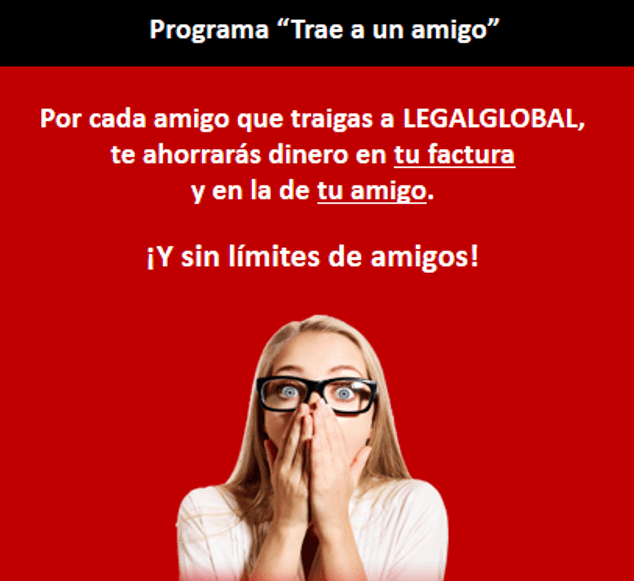Programa "TRAE A UN AMIGO" - Legalglobal